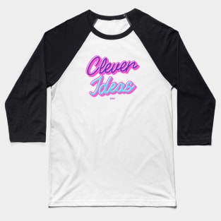 Clever Ideas Only Barbie Baseball T-Shirt